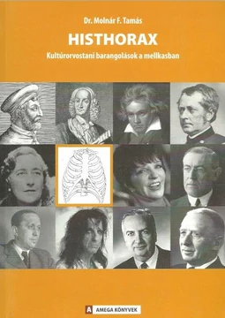 Histhorax Kultúrorvostani barangolások a mellkasban