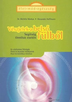 Vészjelek a belső fülből