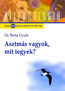 Asztmás vagyok, mit tegyek?