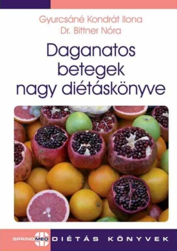 Daganatos betegek nagy diétáskönyve