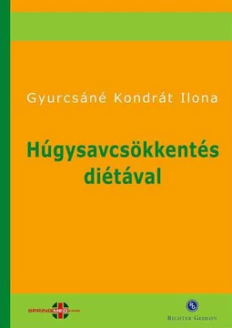 Húgysavcsökkentés diétával