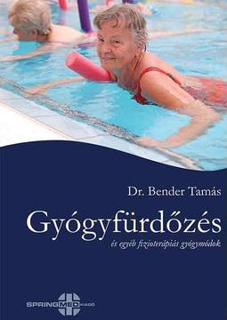 Gyógyfürdőzés és egyéb fizioterápiás gyógymódok