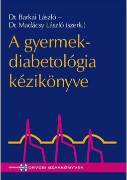 A gyermekdiabetológia kézikönyve