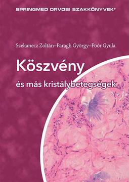 Köszvény és más kristálybetegségek