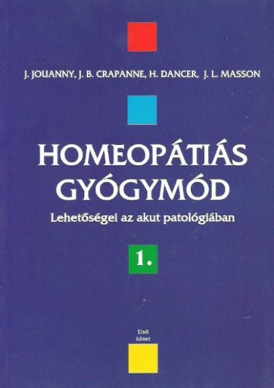Homeopátiás gyógymód I. kötet