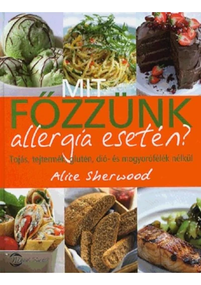 Mit főzzünk allergia esetén