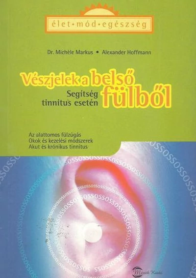 Vészjelek a belső fülből