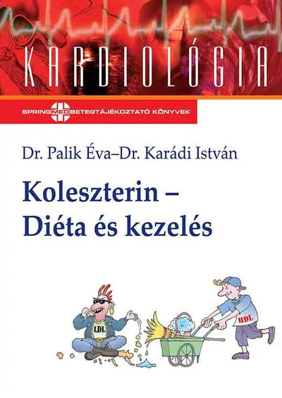 Koleszterin ‑ diéta és kezelés