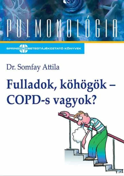 Fulladok, köhögök - COPD‑s vagyok? 
