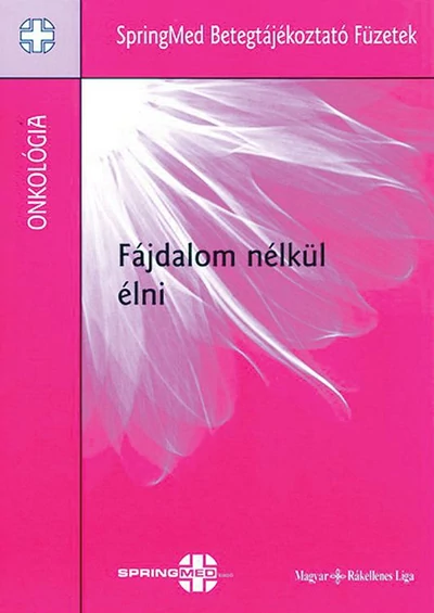 Fájdalom nélkül élni