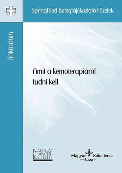 Amit a kemoterápiáról tudni kell 