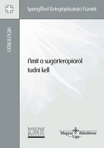 Amit a sugárterápiáról tudni kell