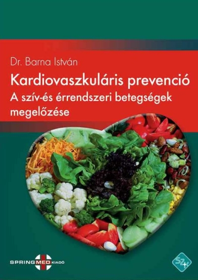 Kardiovaszkuláris prevenció - A szív- és érbetegségek megelőzése (E-book)