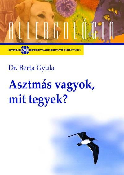 Asztmás vagyok, mit tegyek?