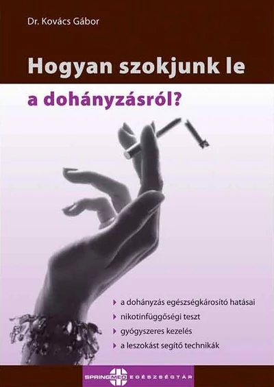 Hogyan szokjunk le a dohányzásról?