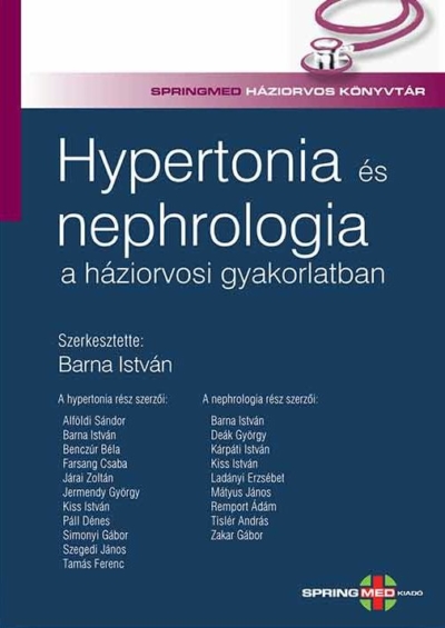 Hypertonia és nephrologia a háziorvosi gyakorlatban