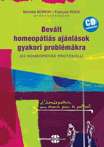 Bevált homeopátiás ajánlások gyakori problémákra