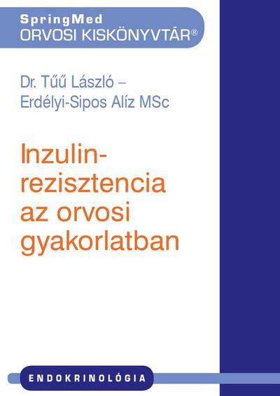 Inzulinrezisztencia az orvosi gyakorlatban