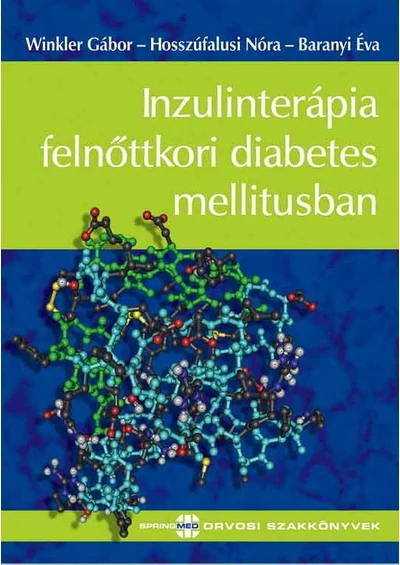 Inzulinterápia felnőttkori diabetes mellitusban