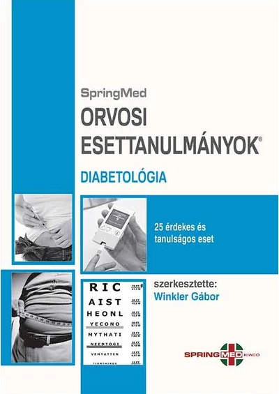 Diabetológia - Orvosi Esettanulmányok