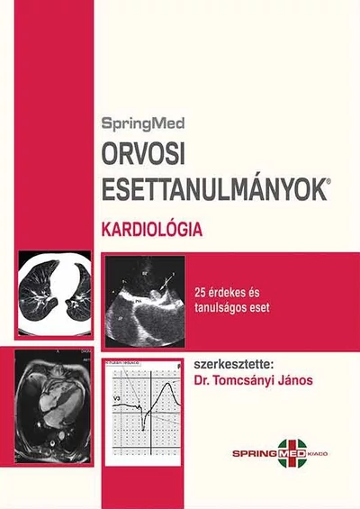 Kardiológia - Orvosi Esettanulmányok