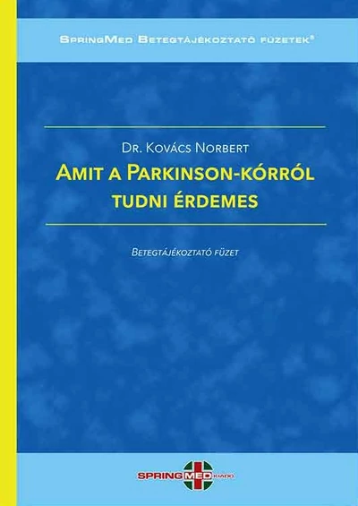 Amit a Parkinson-kórról tudni érdemes